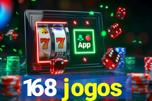 168 jogos